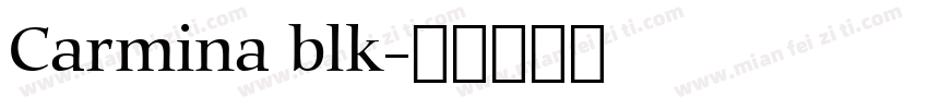 Carmina blk字体转换